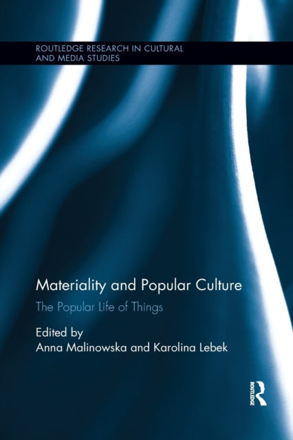Book cover of: Materiality and Popular Culture. By: Anna Malinowska