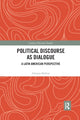 Book cover of: Political Discourse as Dialogue. By: Adriana Bolívar
