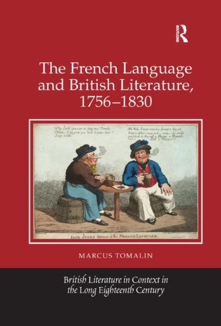 Book cover of: French Language and British Literature, 1756-1830