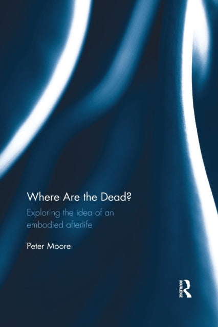 Book cover of: Where are the Dead?