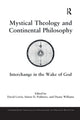 Book cover of: Mystical Theology and Continental Philosophy
