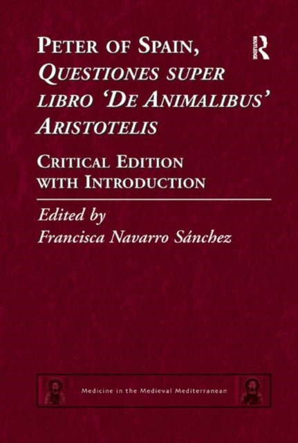 Book cover of: Peter of Spain, Questiones super libro De Animalibus Aristotelis