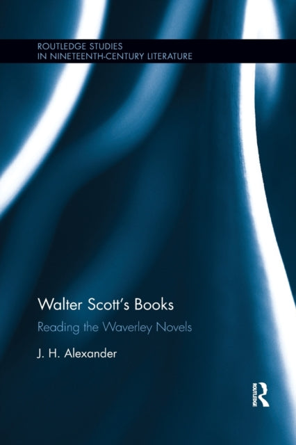 Book cover of: Walter Scott's Books. By: Alexander, J. H.