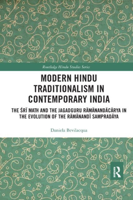Book cover of: Modern Hindu Traditionalism in Contemporary India