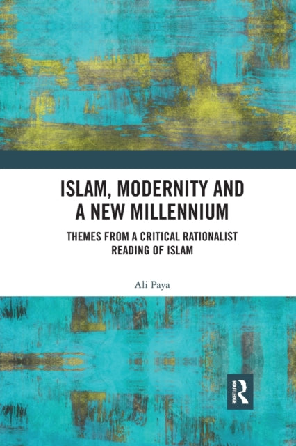 Book cover of: Islam, Modernity and a New Millennium