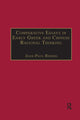 Book cover of: Comparative Essays in Early Greek and Chinese Rational Thinking