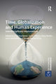 Book cover of: Time, Globalization and Human Experience