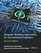 Book cover of: Computer Modeling Applications for Environmental Engineers. By: Isam Mohammed Abdel-Magid Ahmed