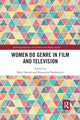 Book cover of: Women Do Genre in Film and Television. By: Mary Harrod