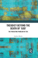 Book cover of: Theodicy Beyond the Death of 'God'