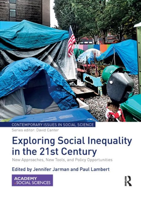 Book cover of: Exploring Social Inequality in the 21st Century