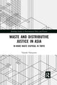 Book cover of: Waste and Distributive Justice in Asia