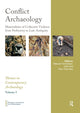 Book cover of: Conflict Archaeology. By: Manuel Fernández-Götz