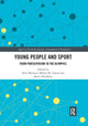 Book cover of: Young People and Sport. By: Berit Skirstad