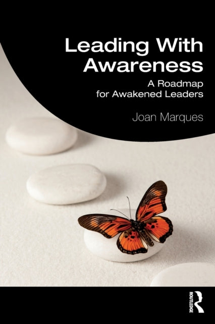 Book cover of: Leading With Awareness. By: Joan Marques
