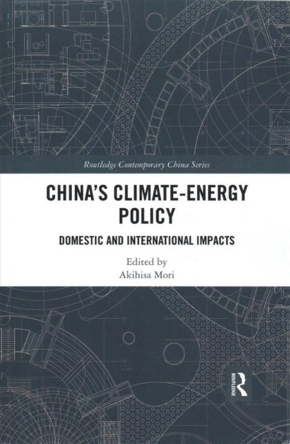Book cover of: China’s Climate-Energy Policy