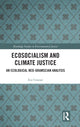 Book cover of: Ecosocialism and Climate Justice. By: Eve Croeser