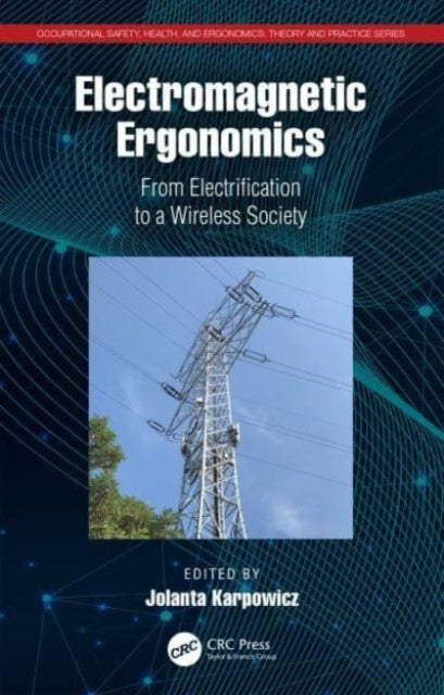 Book cover of: Electromagnetic Ergonomics. By: Jolanta Karpowicz