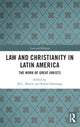 Book cover of: Law and Christianity in Latin America. By: Matthew C. Mirow