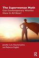 Book cover of: Superwoman Myth. By: Jennifer Loh