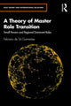 Book cover of: Theory of Master Role Transition. By: Feliciano de Sá Guimarães