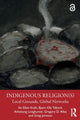 Book cover of: Indigenous Religion(s). By: Siv Ellen Kraft