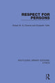Book cover of: Respect for Persons. By: R. S. Downie