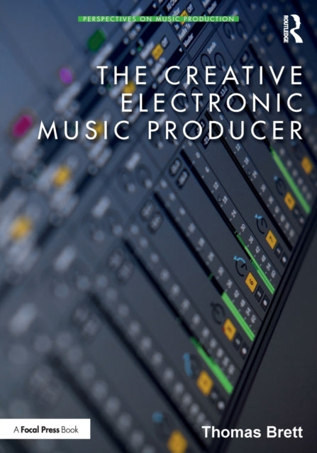 Book cover of: Creative Electronic Music Producer. By: Thomas Brett