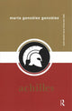 Book cover of: Achilles. By: Marta González González