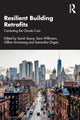 Book cover of: Resilient Building Retrofits. By: Sarah Sayce