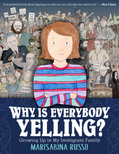 Book cover of: Why Is Everybody Yelling?. By: Marisabina Russo
