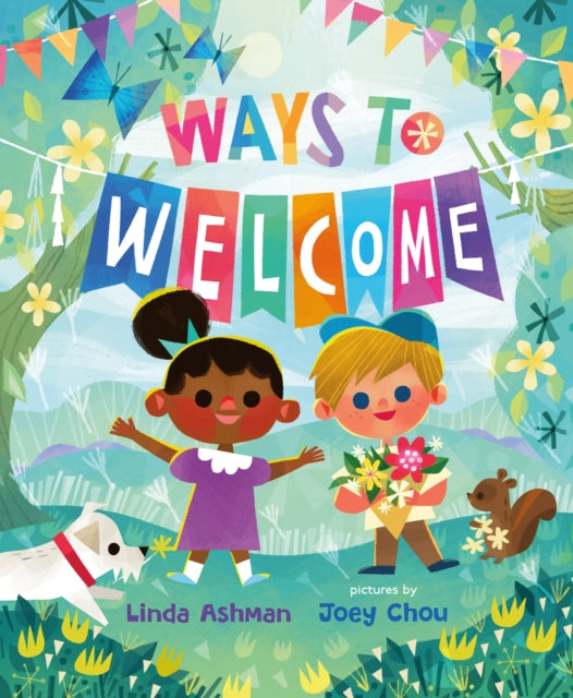 Book cover of: Ways to Welcome. By: Linda Ashman