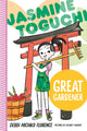 Book cover of: Jasmine Toguchi, Great Gardener. By: Debbi Michiko Florence