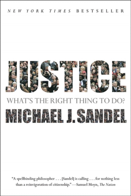 Justice, What's the Right Thing to Do? 9780374532505 Michael J. Sandel