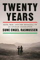 Book cover of: Twenty Years. By: Sune Engel Rasmussen