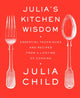 Book cover of: Julia's Kitchen Wisdom. By: Julia Child