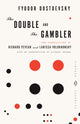Book cover of: Double and The Gambler. By: Фёдор Михайлович Достоевский