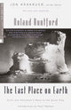Book cover of: Last Place on Earth. By: Roland Huntford