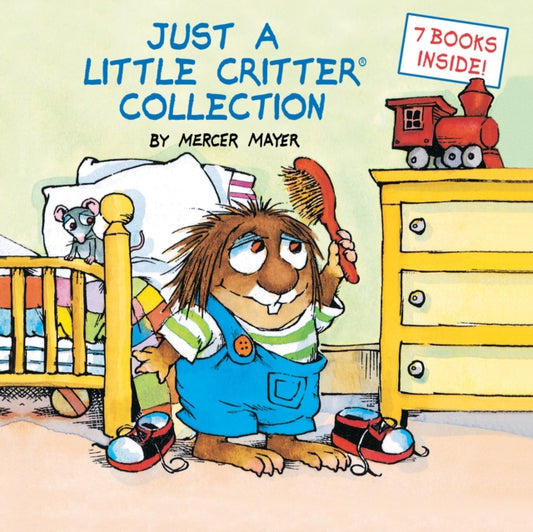 Book cover of: Just a Little Critter Collection (Little Critter). By: Mercer Mayer