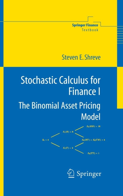 Book cover of: Stochastic Calculus for Finance I