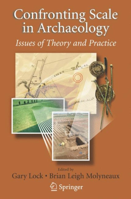 Book cover of: Confronting Scale in Archaeology
