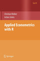 Book cover of: Applied Econometrics with R. By: Christian Kleiber