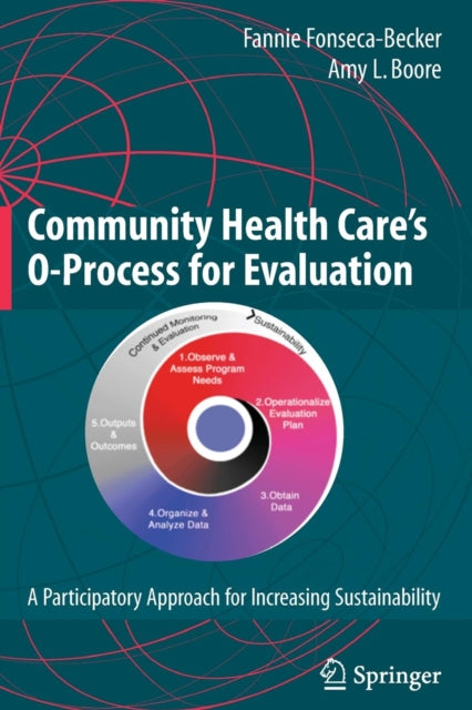 Book cover of: Community Health Care's O-Process for Evaluation. By: Fannie Fonseca-Becker