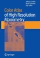 Book cover of: Color Atlas of High Resolution Manometry. By: Edy Soffer