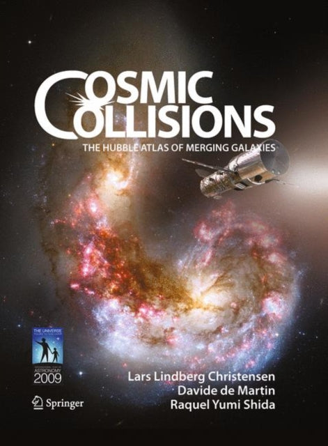 Book cover of: Cosmic Collisions. By: Lars Lindberg Christensen