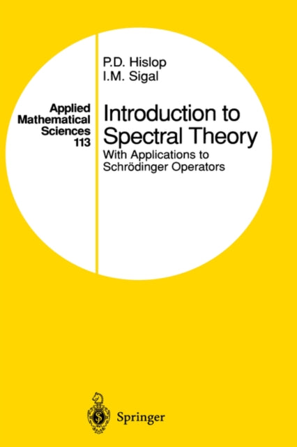 Book cover of: Introduction to Spectral Theory. By: P.D. Hislop