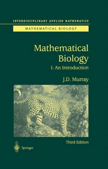Book cover of: Mathematical Biology. By: J.D. Murray
