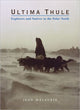 Book cover of: Ultima Thule. By: Jean Malaurie