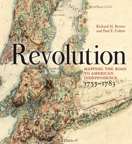 Book cover of: Revolution. By: Richard H. Brown (map collector)