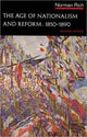 Book cover of: Age of Nationalism and Reform, 1850-1890. By: Norman Rich